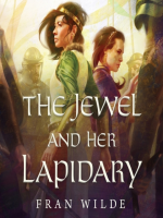 The_Jewel_and_Her_Lapidary
